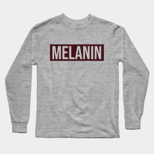 Melanin Long Sleeve T-Shirt